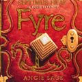 Cover Art for 9780606350679, Fyre by Angie Sage