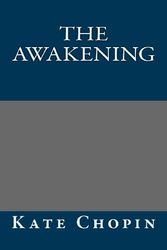 Cover Art for 9781493598984, The Awakening by Kate Chopin by Kate Chopin