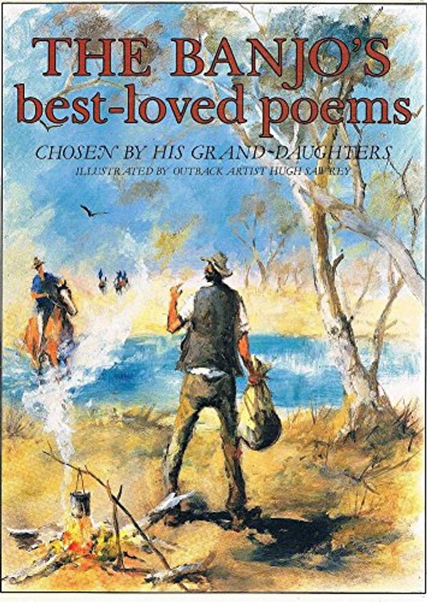Cover Art for 9780725408381, The Banjo's Best-Loved Poems by A.B. Banjo Paterson