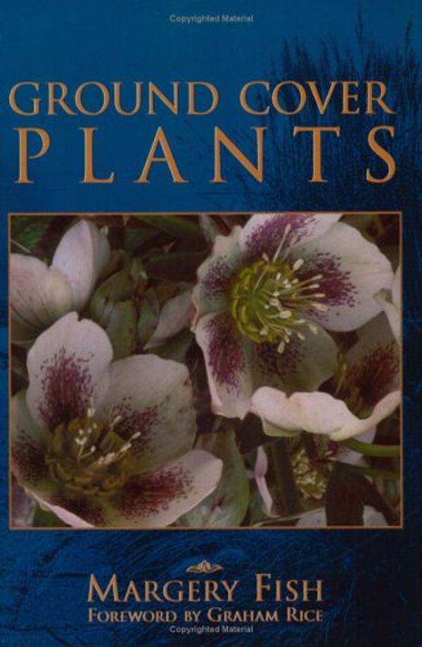 Cover Art for 9780713487510, Ground Cover Plants by Margery Fish