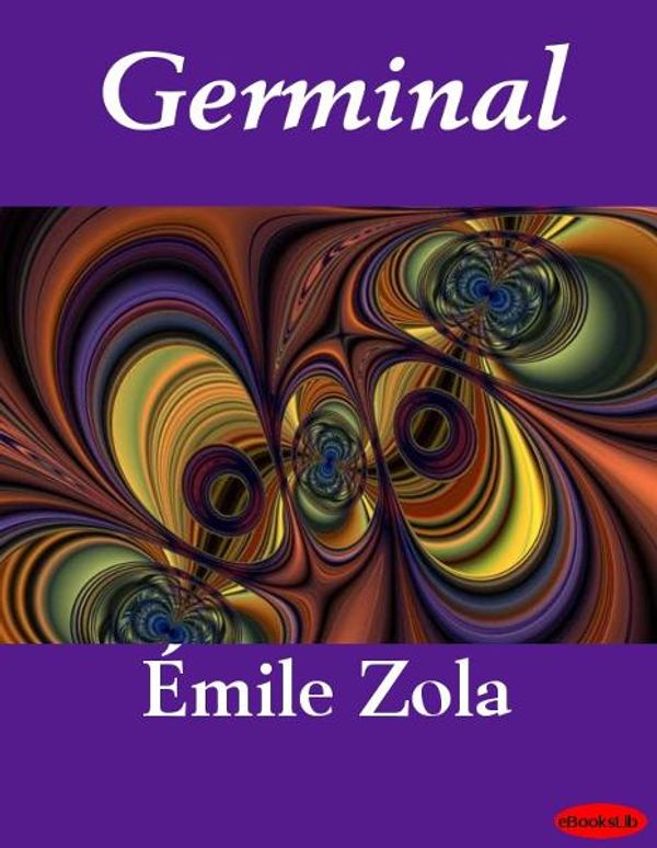 Cover Art for 9781412195775, Germinal by Emile Zola