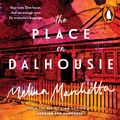 Cover Art for 9781760891145, The Place on Dalhousie by Melina Marchetta