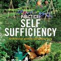 Cover Art for 9781740337700, Practical Self Sufficiency: An Australian Guide To Sustainable Living by Strawbridge;James Dick