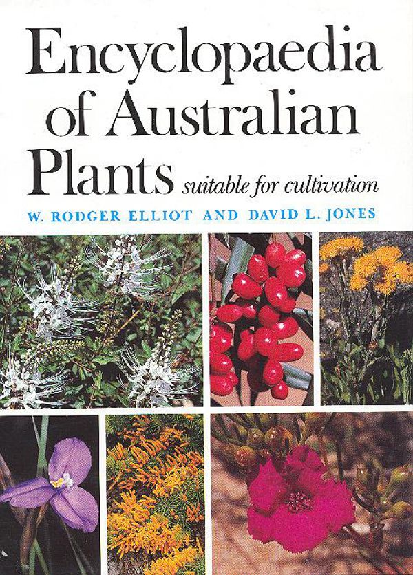 Cover Art for 9780850916348, Encyclopaedia of Australian Plants Vol.7 by Roger Elliot