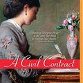 Cover Art for 9781491572382, A Civil Contract by Georgette Heyer