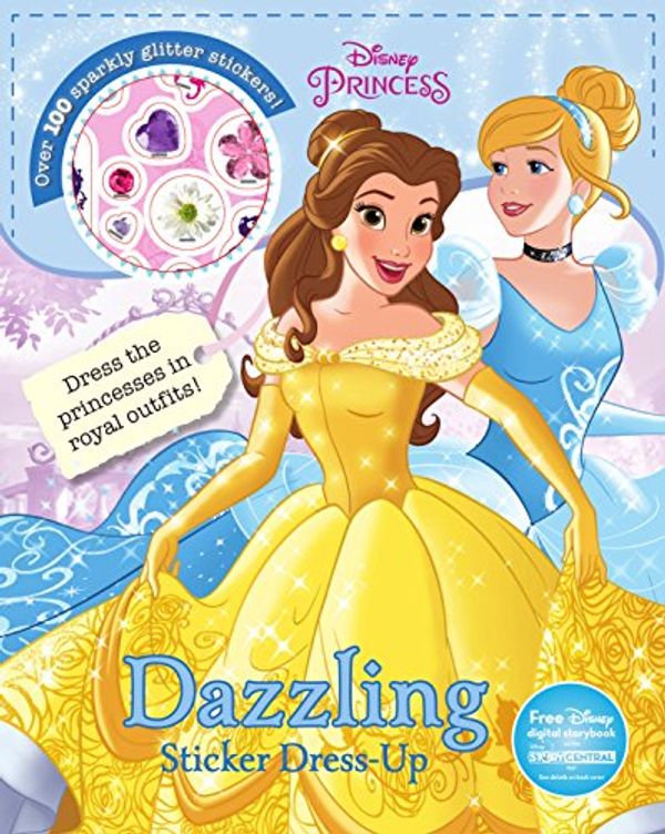 Cover Art for 9781474839068, Disney Princess Dazzling Sticker Dress UpSticker Dress Up by Parragon Books Ltd