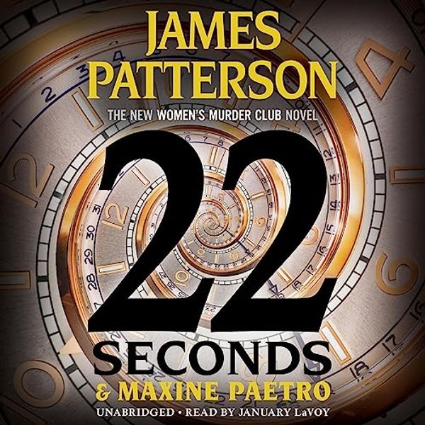 Cover Art for B09HWDQNYN, 22 Seconds by James Patterson, Maxine Paetro