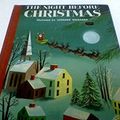 Cover Art for 9780448042053, The Night Before Christmas by Clement C Moore