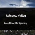 Cover Art for 9781389496059, Rainbow Valley by Lucy Maud Montgomery