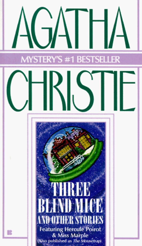 Cover Art for 9780425068069, Three Blind Mice and Other Stories by Agatha Christie