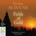 Cover Art for B01BMZYVZ6, Fields of Gold by Fiona McIntosh