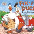 Cover Art for 9780007106240, Fix-it Duck (Duck in the Truck) by Alborough, Jez