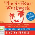 Cover Art for 9781742679204, The 4-Hour Work Week:Escape 9-5, Live Anywhere, and Join the New Rich (CD, MP3 format (Audiobook)) by Timothy Ferriss