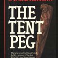 Cover Art for 9780872237513, The Tent Peg by Van Herk, Aritha