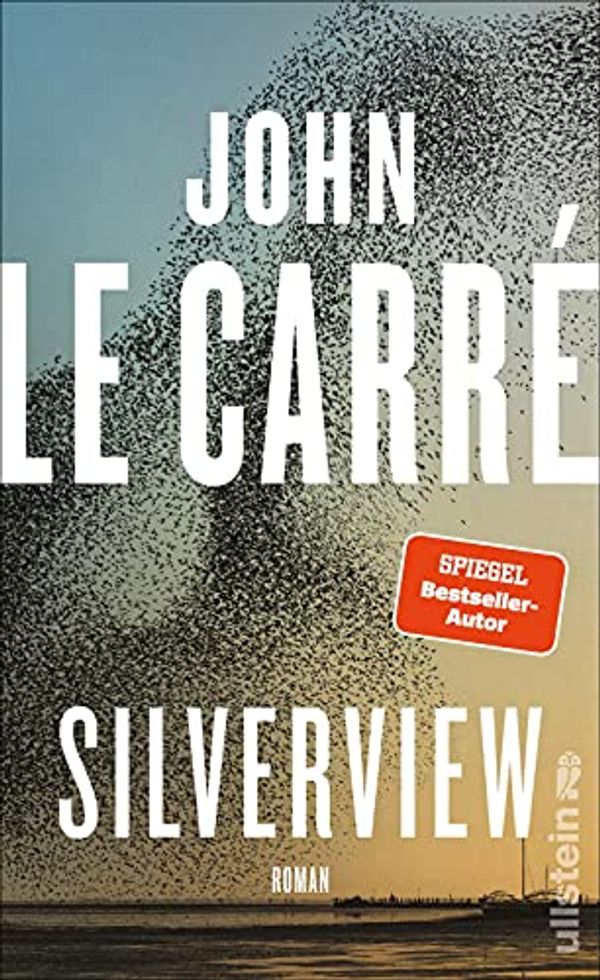 Cover Art for 9783550202063, Silverview by John le Carré