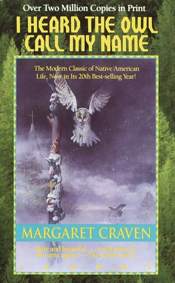 Cover Art for 9781101969533, I Heard the Owl Call My Name by Margaret Craven