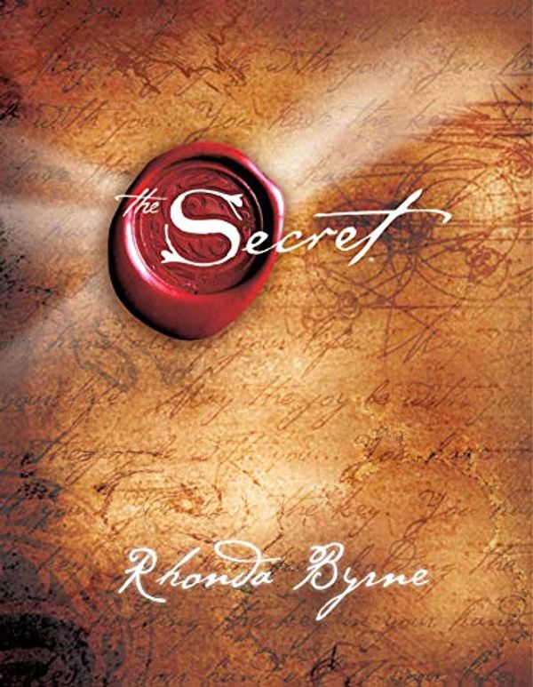 Cover Art for B002M5E2DW, The Secret by Rhonda Byrne