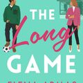 Cover Art for 9781398522213, The Long Game by Elena Armas
