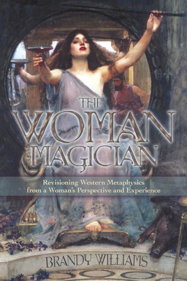 Cover Art for 9780738729763, The Woman Magician by Brandy Williams
