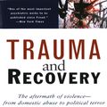 Cover Art for 9780465004058, Trauma and Recovery by Judith Lewis Herman