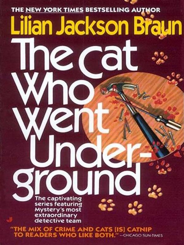 Cover Art for 9781101214053, The Cat Who Went Underground by Lilian Jackson Braun