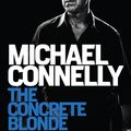 Cover Art for 9781760290979, The Concrete Blonde (BOSCH TV tie-in) by Michael Connelly