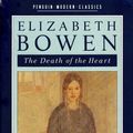 Cover Art for 9780140085433, The Death of the Heart (Penguin Modern Classics) by Elizabeth Bowen