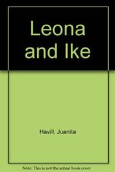 Cover Art for 9780679832782, Leona and Ike by Juanita Havill