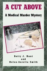 Cover Art for 9780738827995, A Cut Above by Betty J. Hunt