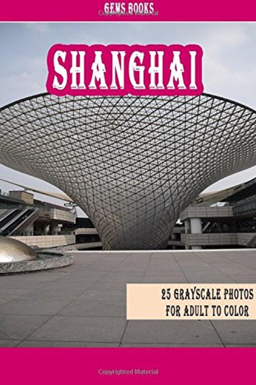 Cover Art for 9781717058690, Shanghai Coloring Book by Gem Books