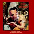 Cover Art for 9780739373842, The Key to the Indian by Lynne Reid Banks