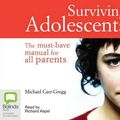 Cover Art for 9781741636161, Surviving Adolescents by Carr-Gregg, Dr Michael