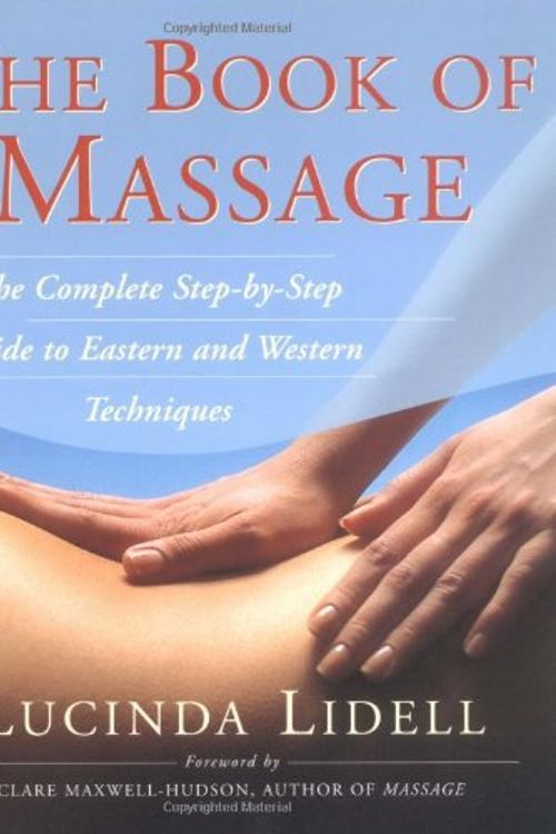 Cover Art for 9780671541392, The Book of Massage by Lucinda Lidell, Sara Thomas, Carola Beresford Cooke, Anthony Porter