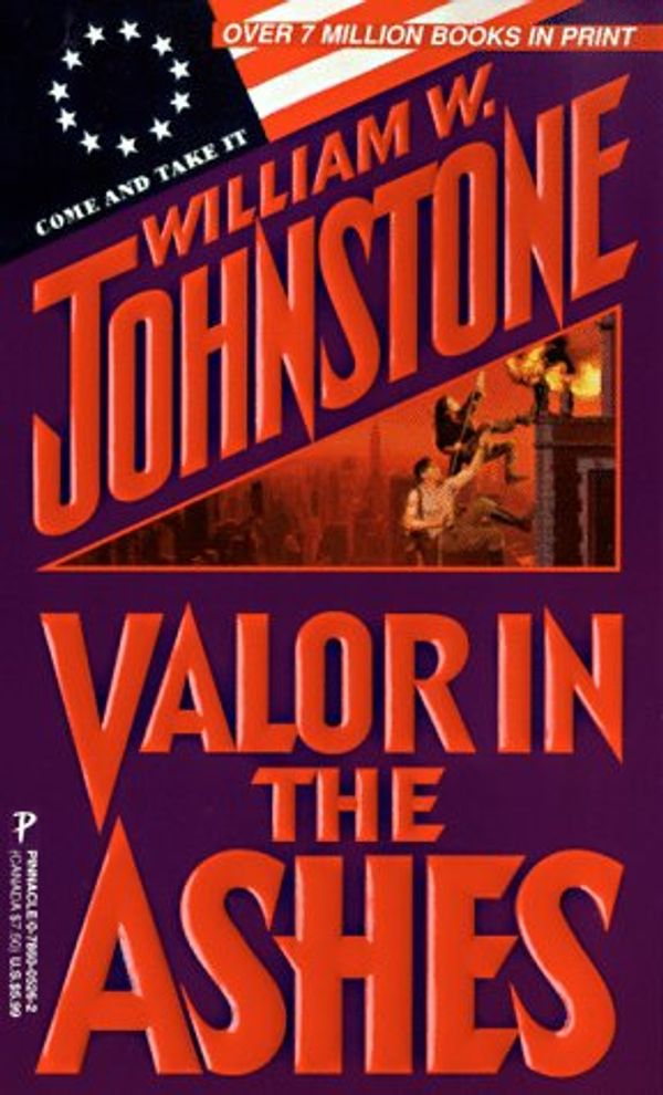 Cover Art for 9780786005260, Valor in the Ashes: 1 by William Johnstone