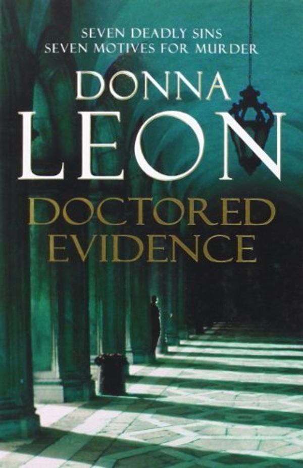 Cover Art for B00DO8P1G8, Doctored Evidence: (Brunetti) by Leon, Donna (2009) by Unknown