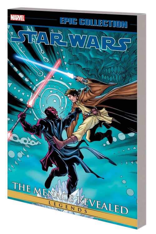 Cover Art for 9781302932312, Star Wars Legends Epic Collection: the Menace Revealed Vol. 3 by John Ostrander, Ryder Windham, Ron Marz