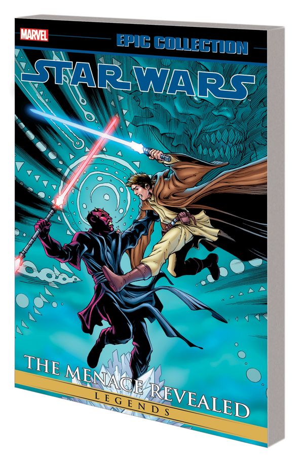 Cover Art for 9781302932312, Star Wars Legends Epic Collection: the Menace Revealed Vol. 3 by John Ostrander, Ryder Windham, Ron Marz