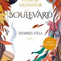 Cover Art for 9788419241153, Boulevard. Llibre 2 (edició revisada per l'autora): Després d'ell by Salvador, Flor M.