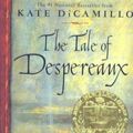 Cover Art for 9780756965808, The Tale of Despereaux by Kate DiCamillo