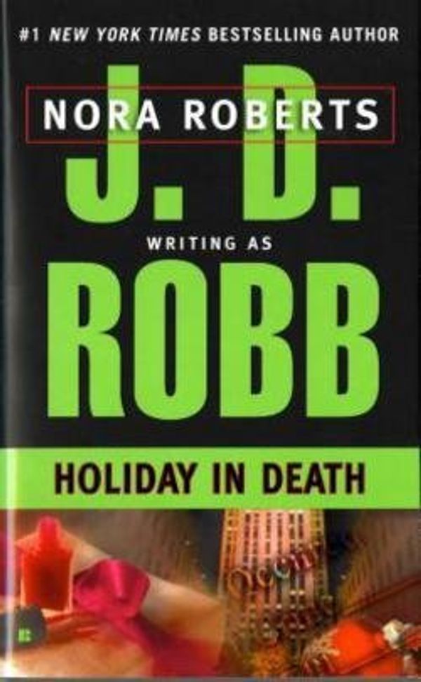 Cover Art for B01FODDICO, J. D. Robb: Holiday in Death (Mass Market Paperback); 1998 Edition by J.d. Robb