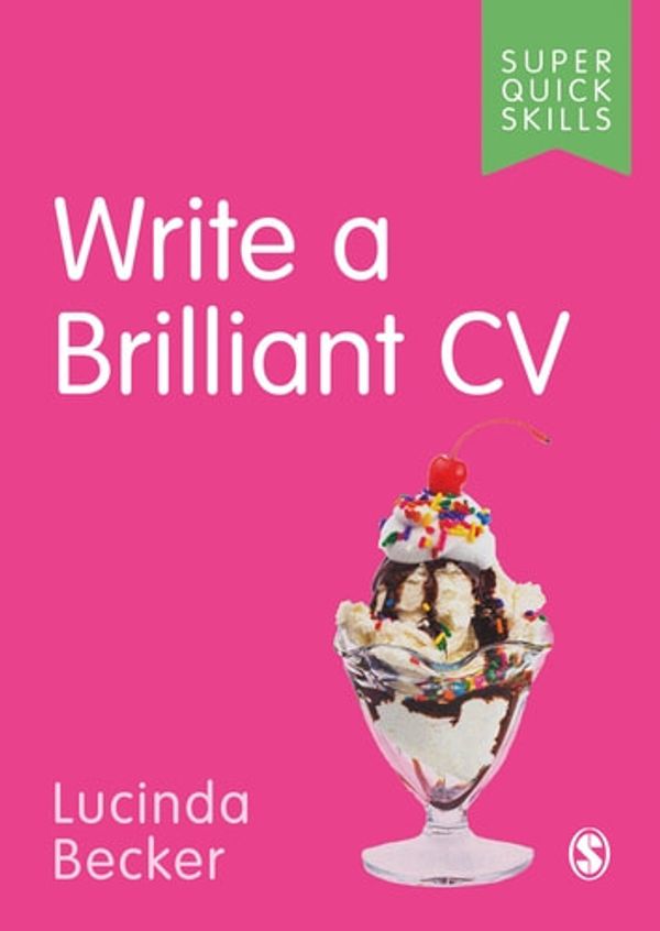 Cover Art for 9781529726350, Write a Brilliant CV by Lucinda Becker