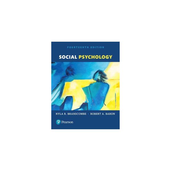 Cover Art for 9780134410968, Social Psychology by Nyla R. Branscombe, Robert A. Baron
