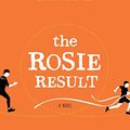 Cover Art for B07KRNFGJD, The Rosie Result (Don Tillman Book 3) by Graeme Simsion
