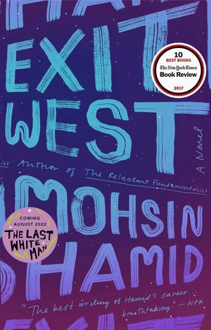 Cover Art for 9780735212206, Exit West by Mohsin Hamid