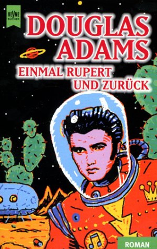 Cover Art for 9783453170704, Einmal Rupert und zurück by Douglas Adams