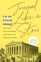 Cover Art for 9780593435892, Journal Like a Stoic by Polat PhD, Brittany