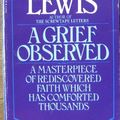 Cover Art for 9780553256147, A Grief Observed by C.s. Lewis