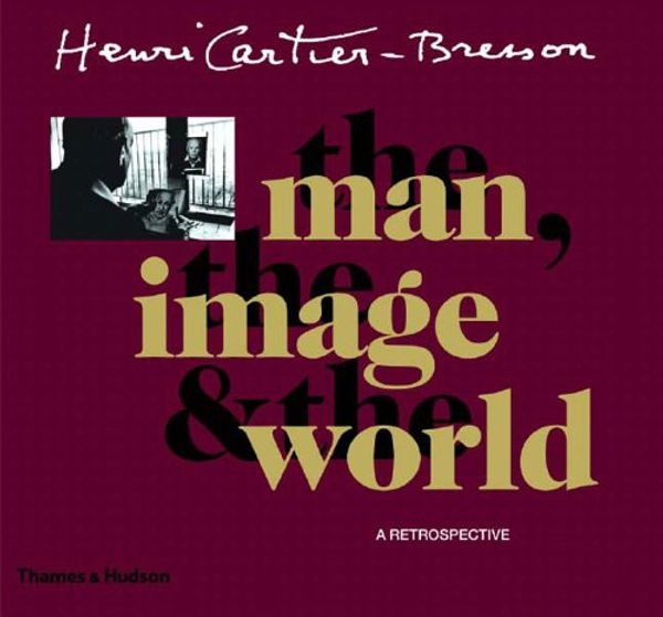 Cover Art for 9780500542675, Henri Cartier-Bresson by Peter Galassi, Philippe Arbaizar, Jean Clair, Robert Delpire