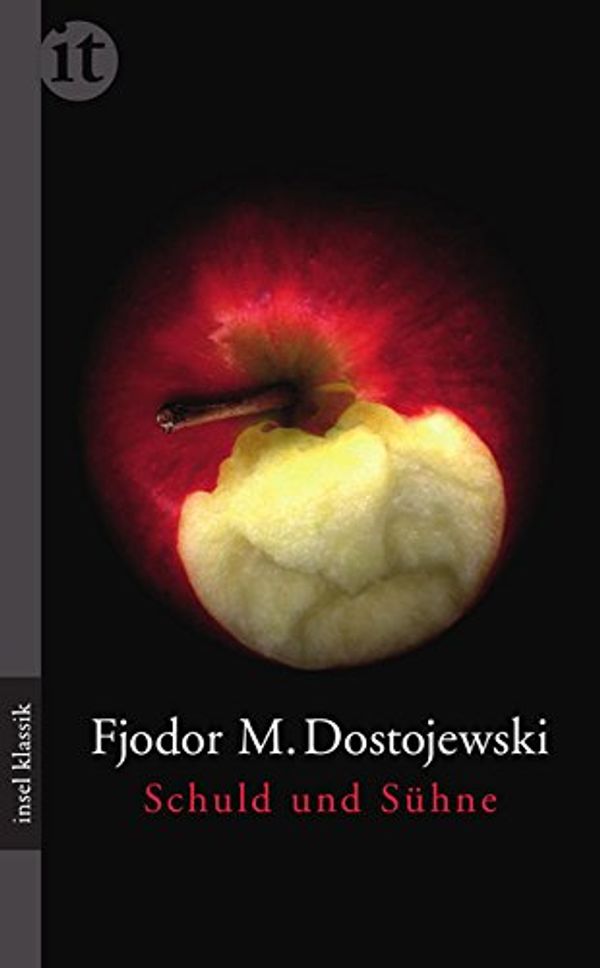 Cover Art for 9783458362302, Schuld und Sühne by Fyodor M. Dostoevsky