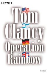 Cover Art for 9783453171862, Operation Rainbow by Tom Clancy